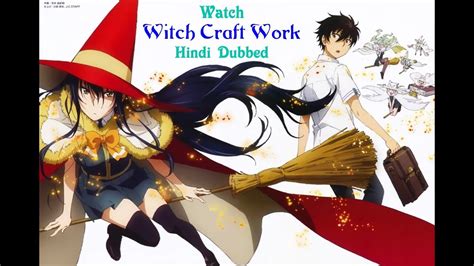 Witch Craft Works: The Spellbinding Dubbed Experience!
